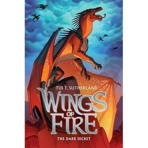 The Dark Secret (Wings of Fire #4): Volume 4 -- Tui T. Sutherland